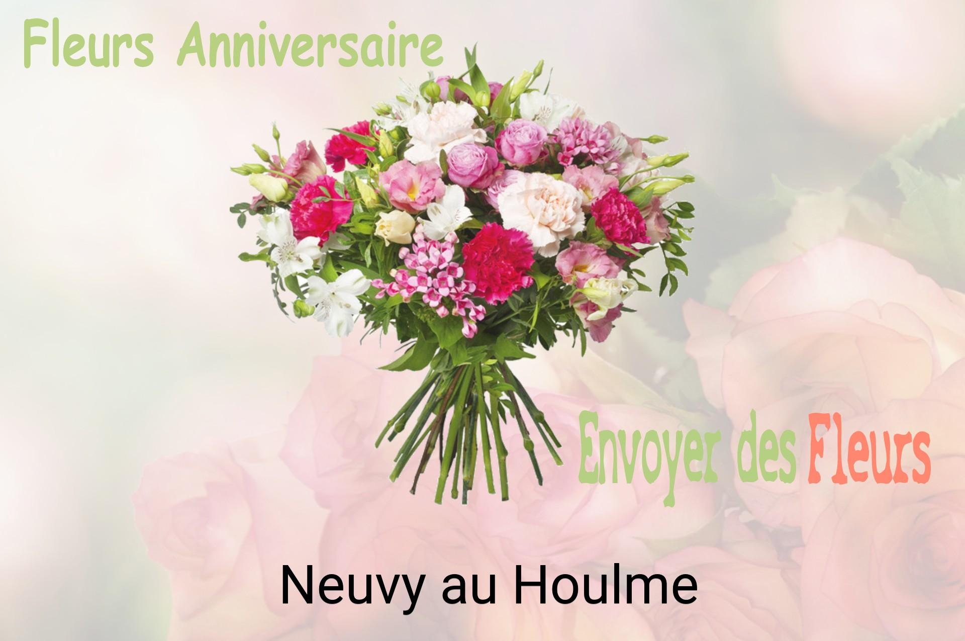 Bouquet de fleurs d’anniversaire livré à Neuvy-au-Houlme